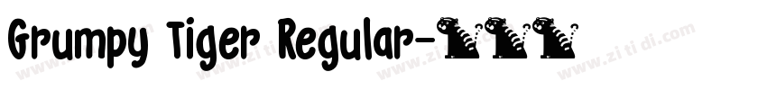 Grumpy Tiger Regular字体转换